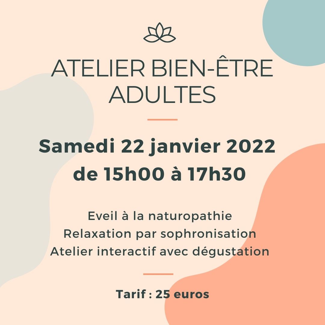 Lire la suite à propos de l’article Atelier Bien-Etre 22 janvier 2022